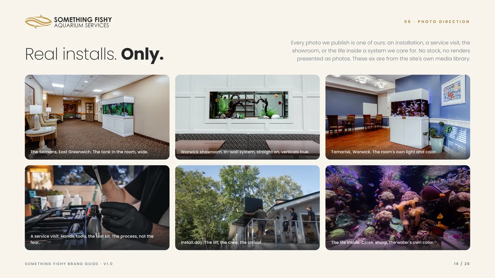 Brand guide spread: Real installs. Only. A grid of photographs of aquariums in offices and homes.