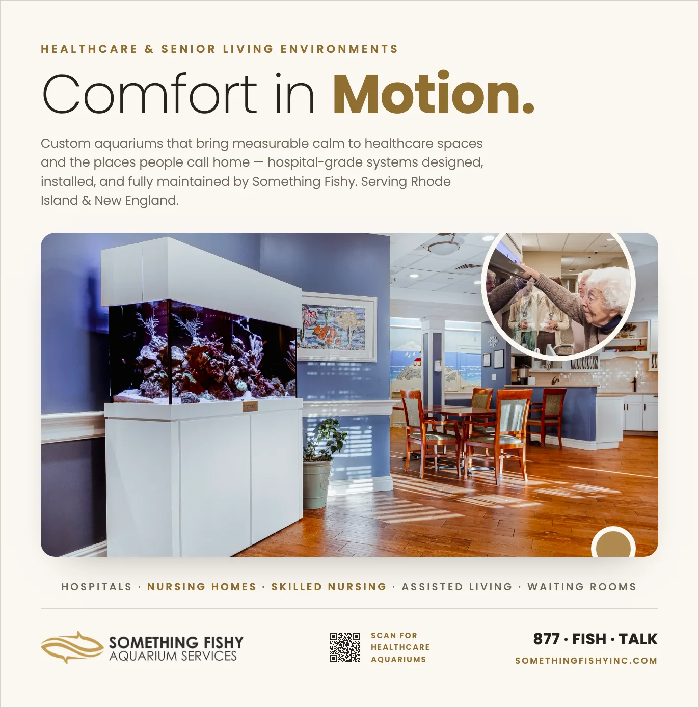 A magazine ad for Something Fishy with a photograph of an aquarium in a care home and the headline Comfort in Motion.