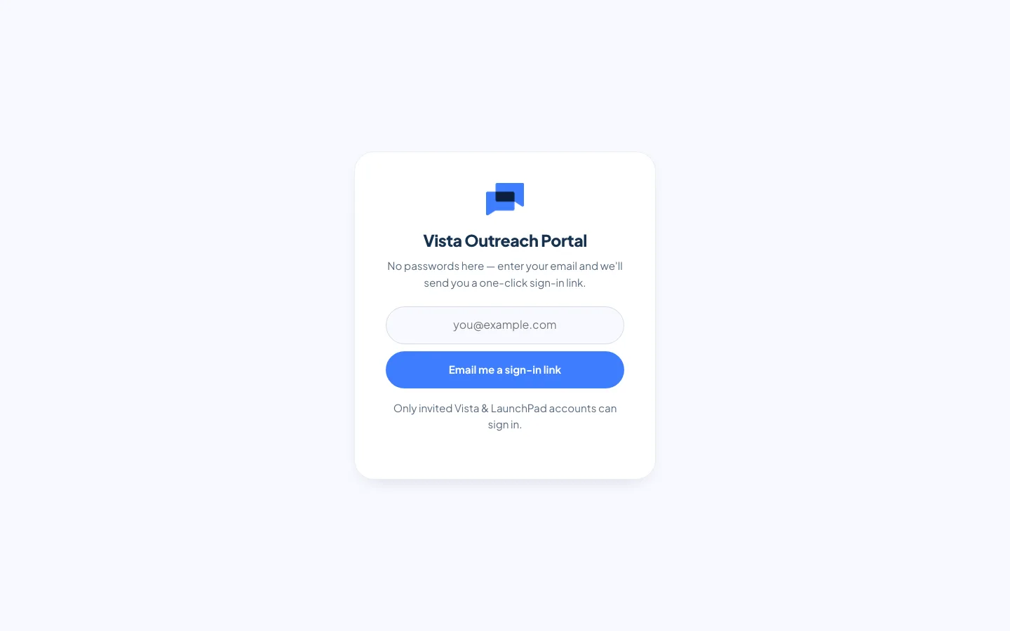 The Vista Outreach Portal sign-in screen: an email field and a button that reads Email me a sign-in link.
